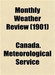 Monthly Weather Review (1901),1152674595,9781152674592