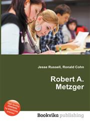 Robert A. Metzger,5511580481,9785511580487
