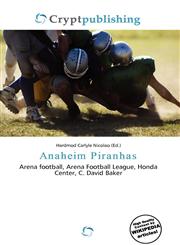 Anaheim Piranhas,6136818493,9786136818498