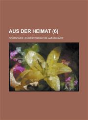 Aus Der Heimat (6 ),1234505827,9781234505820