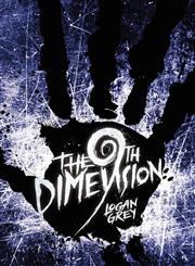 The 9th Dimension,0984903003,9780984903009