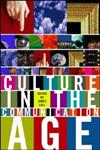 Culture in the Communication Age,041522117X,9780415221177