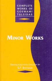 Minor Works Baravai Ramayana, Janaki Mangal, Ramalala Nahachhu, Ramajna Prashna, Parvati Mangal, Krishna Gitavali, Hanuman Bahuka, Hanuman Chalisa, Sankata Mochana, and Vairagya Sandipini Vol. 6,8121507057,9788121507059