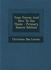 Your Forces And How To Use Them - Primary Source Edition,1293094064,9781293094068
