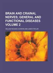 Brain and Crainal Nerves Volume 2,1150751363,9781150751363