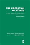 The Liberation of Women A Study of Patriarchy and Capitalism 1st Edition,0415637058,9780415637053