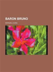 Baron Bruno,1236712196,9781236712196