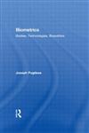 Biometrics Bodies, Technologies, Biopolitics,0415874874,9780415874878