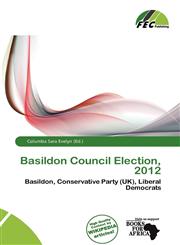 Basildon Council Election, 2012,6201201076,9786201201071