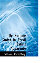 De Ratione Stoica in Persii Satiris Apparente,1110111460,9781110111466