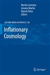 Inflationary Cosmology,3540743529,9783540743521