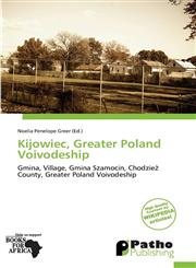 Kijowiec, Greater Poland Voivodeship,6138916417,9786138916413