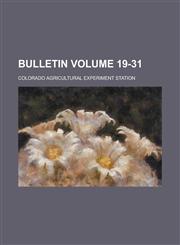 Bulletin Volume 19-31,1236869826,9781236869821