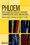 Phloem Molecular Cell Biology, Systemic Communication, Biotic Interactions,047095860X,9780470958605