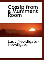 Gossip from a Muniment Room,1117319024,9781117319025