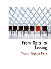 From Opitz to Lessing,110374772X,9781103747726