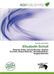 Elisabeth Scholl,613726761X,9786137267615