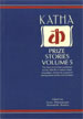 Katha Prize Stories, Vol. 5,8185586357,9788185586359