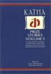 Katha Prize Stories, Vol. 5,8185586357,9788185586359
