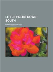 Little Folks Down South,1459038495,9781459038493