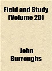 Field and Study (Volume 20),1154197352,9781154197358