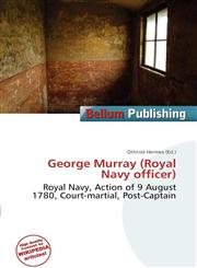 George Murray (Royal Navy officer),6136989336,9786136989334