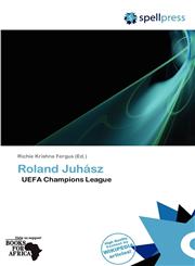 Roland Juhász,6138756614,9786138756613