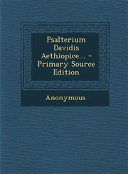 Psalterium Davidis Aethiopice... - Primary Source Edition,1295197391,9781295197392