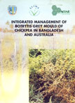 Integrated Management of Botrytis Grey Mould of Chickpea in Bangladesh and Australia