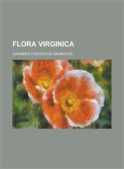 Flora Virginica,1234422786,9781234422783