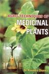 Agro-Techniques of Medicinal Plants 1st Edition,8170353467,9788170353461