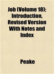 Job (Volume 18); Introduction, Revised Version With Notes and Index,1152980238,9781152980235