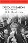 Decolonization: The Fall of the European Empires (Historical Association Studies),0631218041,9780631218043