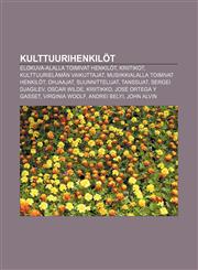 Kulttuurihenkilöt Elokuva-alalla toimivat henkilöt, Kriitikot, Kulttuurielämän vaikuttajat, Musiikkialalla toimivat henkilöt, Ohjaajat,123281931X,9781232819318