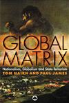 Global Matrix: Nationalism, Globalism and State-Terrorism,0745322905,9780745322902