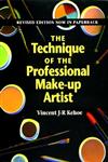 The Technique of the Professional Make-Up Artist,0240802179,9780240802176