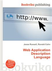 Web Application Description Language,5512136992,9785512136997