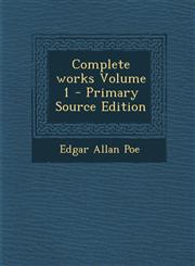 Complete Works Volume 1 - Primary Source Edition,1293501409,9781293501405