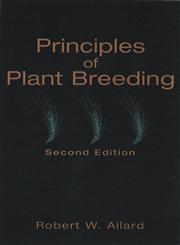 Principles of Plant Breeding 2nd Edition,0471023094,9780471023098