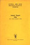 Annual Report - 1966 (July 1, 1966 to December 31, 1966) : Central Arid Zone Research Institute, Jodhpur