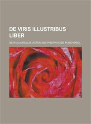 de Viris Illustribus Liber,115354797X,9781153547970