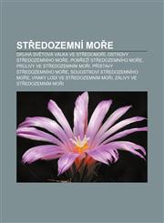 St Edozemni Mo E Druha Sv Tova Valka Ve St Edomo I, Ostrovy St Edozemniho Mo E, Pob E I St Edozemniho Mo E, PR Livy Ve St Edozemnim Mo,1233325647,9781233325641