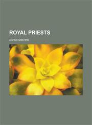 Royal priests,1234169029,9781234169022