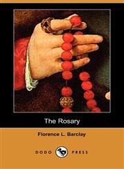 The Rosary (Dodo Press),1406508322,9781406508321