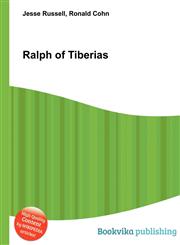 Ralph of Tiberias,5512294652,9785512294659