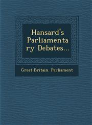 Hansard's Parliamentary Debates...,1249988659,9781249988656