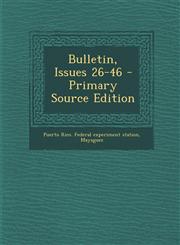 Bulletin, Issues 26-46 - Primary Source Edition,1294549472,9781294549475