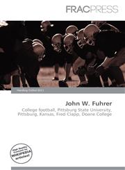 John W. Fuhrer,6136542730,9786136542737