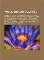 Public health Volume 9,1231879971,9781231879979