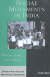 Social Movements in India Poverty, Power, and Politics 1st Published in India,0195678389,9780195678383